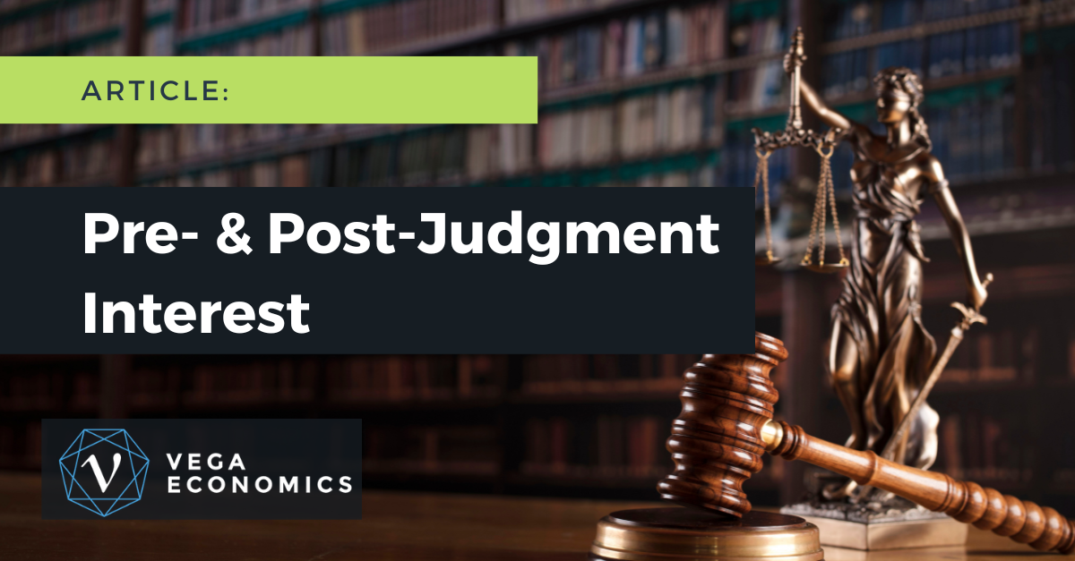 Pre & PostJudgment Interest Vega Economics