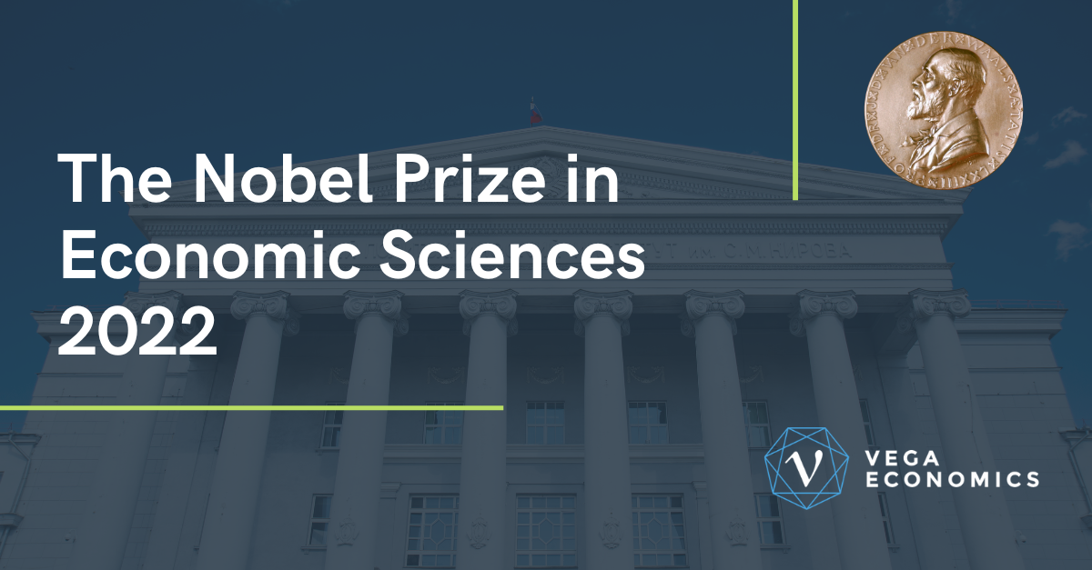 2022 Nobel Prize in Economic Science Vega Economics