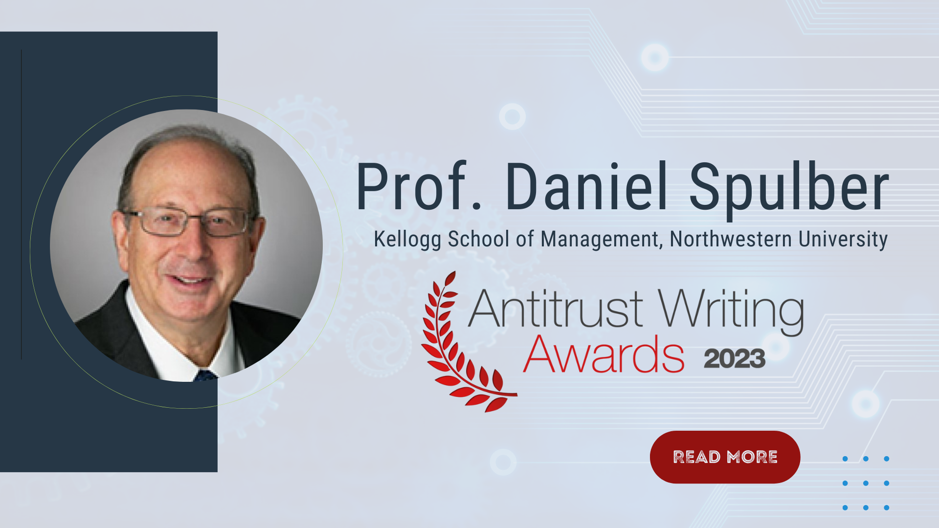 Dr. Daniel Spulber Wins the 2023 Concurrences Antitrust Writing Award